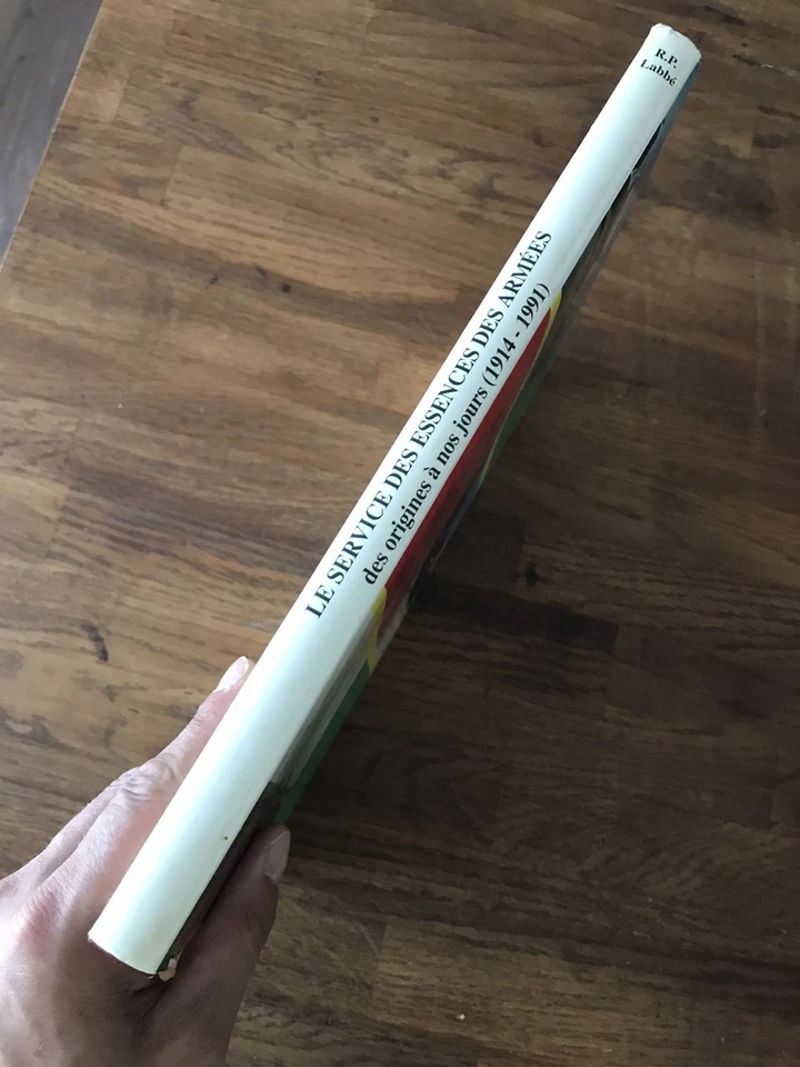 Le Service des Essences des Armées 1914-1991 Labbé Livre Collection Militaire - Photo 2/4