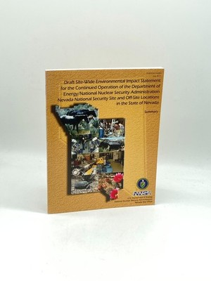 Draft Site-Wide Environmental Impact Statement for the Continued Operation of