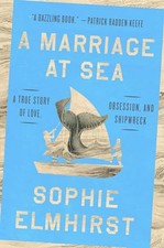 A Marriage at Sea A True Story - GOOD