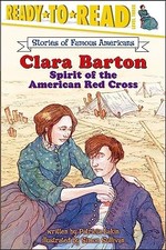 Clara Barton: Spirit of the America..., Lakin, Patricia