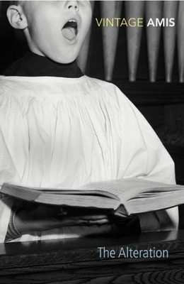 The Alteration (Vintage Classics),Kingsley Amis