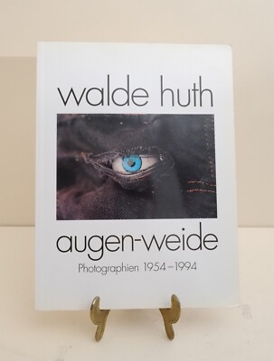 Signiert, Walde Huth , augen-weide, Photographien 1954-1994, Modefotografie 1994