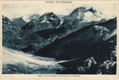 Old postcard Le Lac Rond et le Col de la Vanoise (1194799)