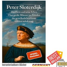 Der Fürst und seine Erben: Über große Män...