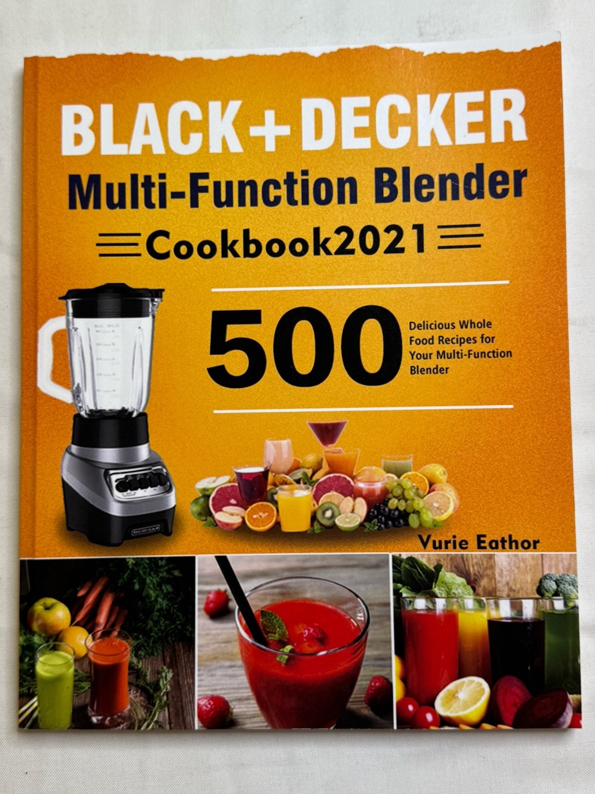 Black & Decker multi function blender cookbook 2021: 500 Who
