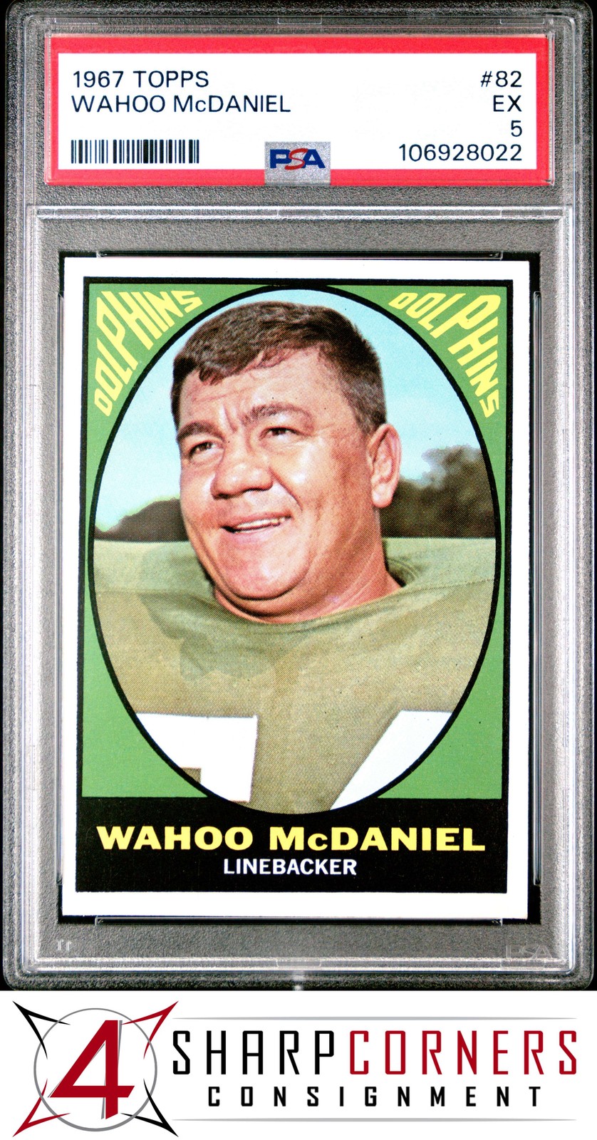 1967 TOPPS #82 WAHOO McDANIEL RC DOLPHINS PSA 5