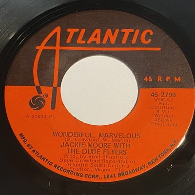 Jackie Moore With The Dixie Flyers: Wonderful, Marvelous / Some 45 - Atlantic