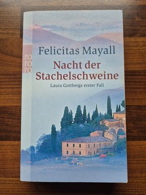 Nacht der Stachelschweine von Felicitas Mayall (2004) Bd. 1 d.R., guter Zustand