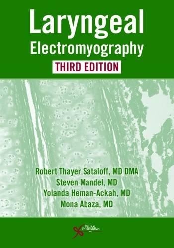 Laryngeal Electromyography by Robert T. Sataloff - 9781635500165