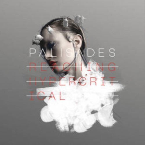 Reaching Hypercritical by Palisades [CD]