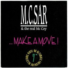 M.C.Sar & the Real Mc Coy Make a Move - 1990