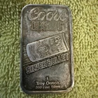 Silver: one troy ounce bar “Coors Silver Bullet” 1987 Edition