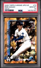 PSA 10 2025 Topps Chrome Update Roki Sasaki Gold Sapphire Rookie /50 #USC73