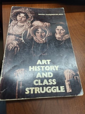 Nicos Hadjinicolaou Art History And Class Struggle 1978 Pluto Press Free Shippin