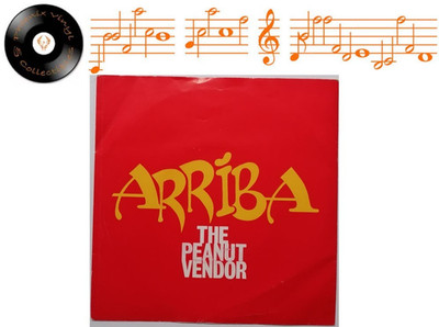 Arriba The Peanut Vendor 7'' Single A1 B1 Pressing - EX