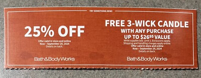 Bath and Body Works Coupons, 25% off and 3-Wick Candle Expires 9/29/24 ...