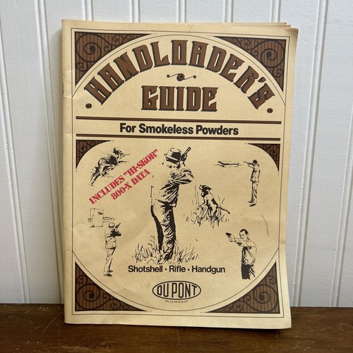 DuPont Handloader's Guide Smokeless Powders Vintage Reloading Hunting Ephemera