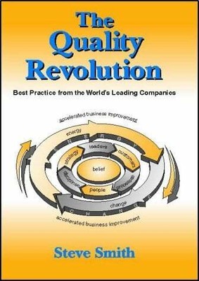 The Quality Revolution: Best Practice from the Buch Management Books 2000 Ltd