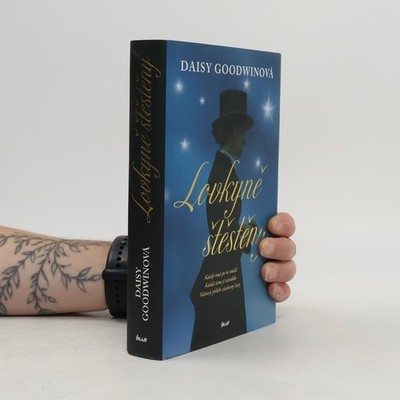 Lovkyně štěstěny  |  Daisy Goodwin