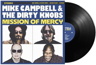 Mike Campbell & The Dirty Knobs - Mission Of Mercy [New Vinyl LP]
