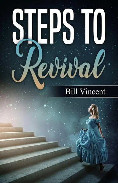 Bill Vincent | Steps To Revival | Taschenbuch | Englisch (2021) | Rwg Publishing-image