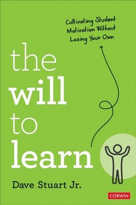 The Will to Learn by Dave Stuart (Paperback Book)