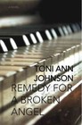 Remedy for a Broken Angel by Toni Ann Johnson (Paperback / softback, 2014)