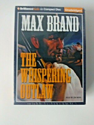 THE WHISPERING OUTLAW by MAX BRAND (2009 CD Unabridged) NEW SEALED 