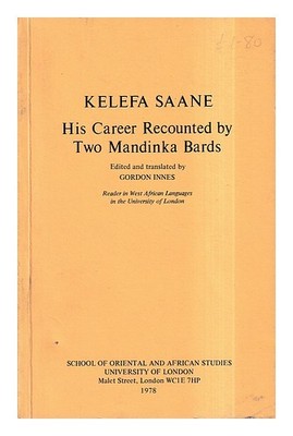 Innes,Gordon [Editor Und Übersetzer] Kelefa Saane : His Career Recounted von Two