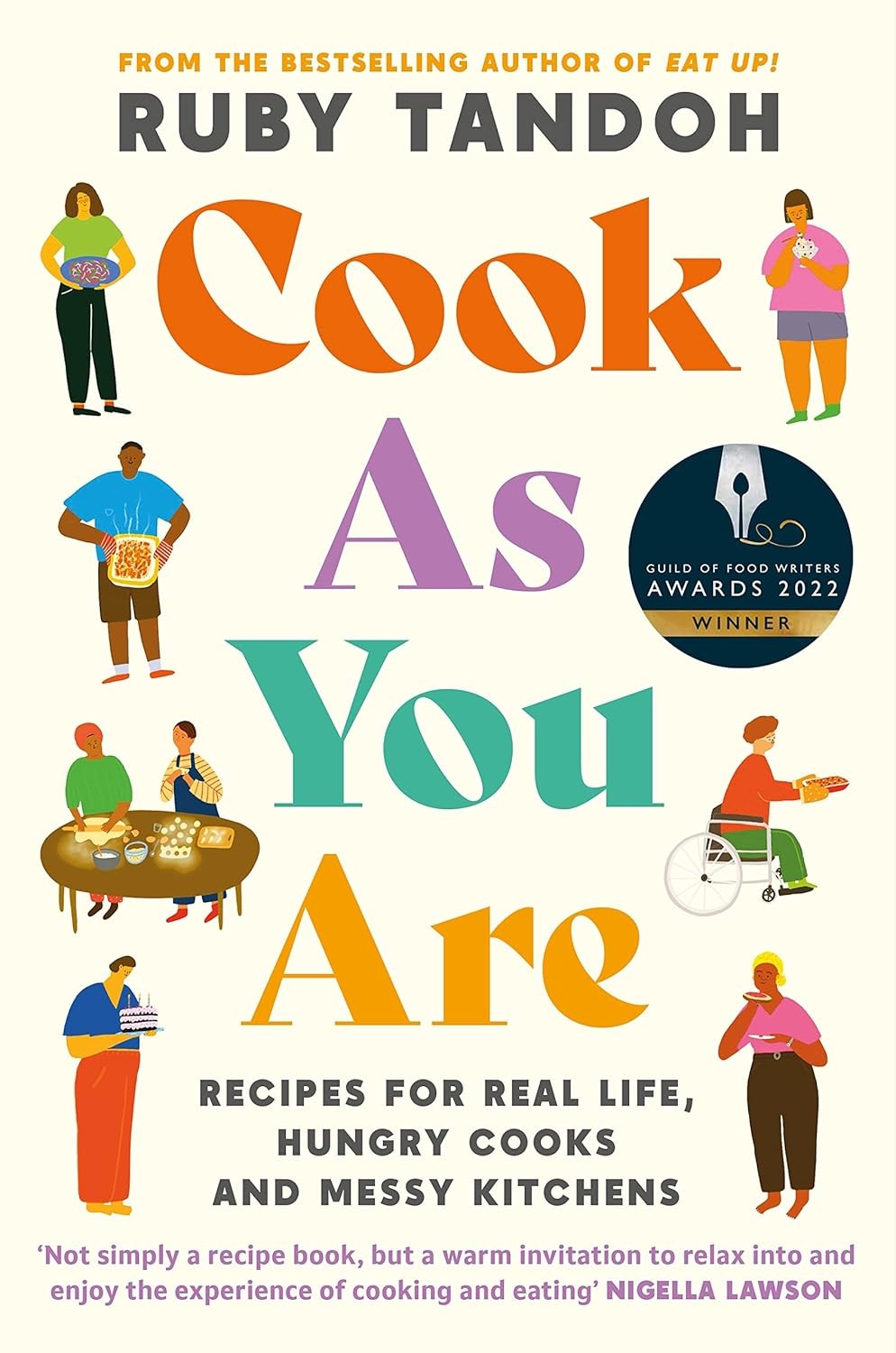 Ruby Tandoh Unisex Multicolor Cook As You Are : Recipes For Real Life, Hungry Cooks & Messy - Image 2