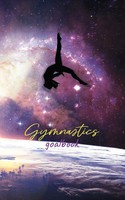 Galaxy Gymnastics Goalbook WAG Taschenbuch Englisch 2023 Dream Co Publishing