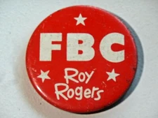 FBC Roy Rogers Pinback Button Family Broadcasting Corporation Rare HTF 9841