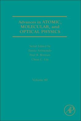 Advances in Atomic, Molecular, and Optical Physics 60