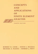 Concepts and Applications of Finite Element Analysis, Hardcover by Cook, Robe...