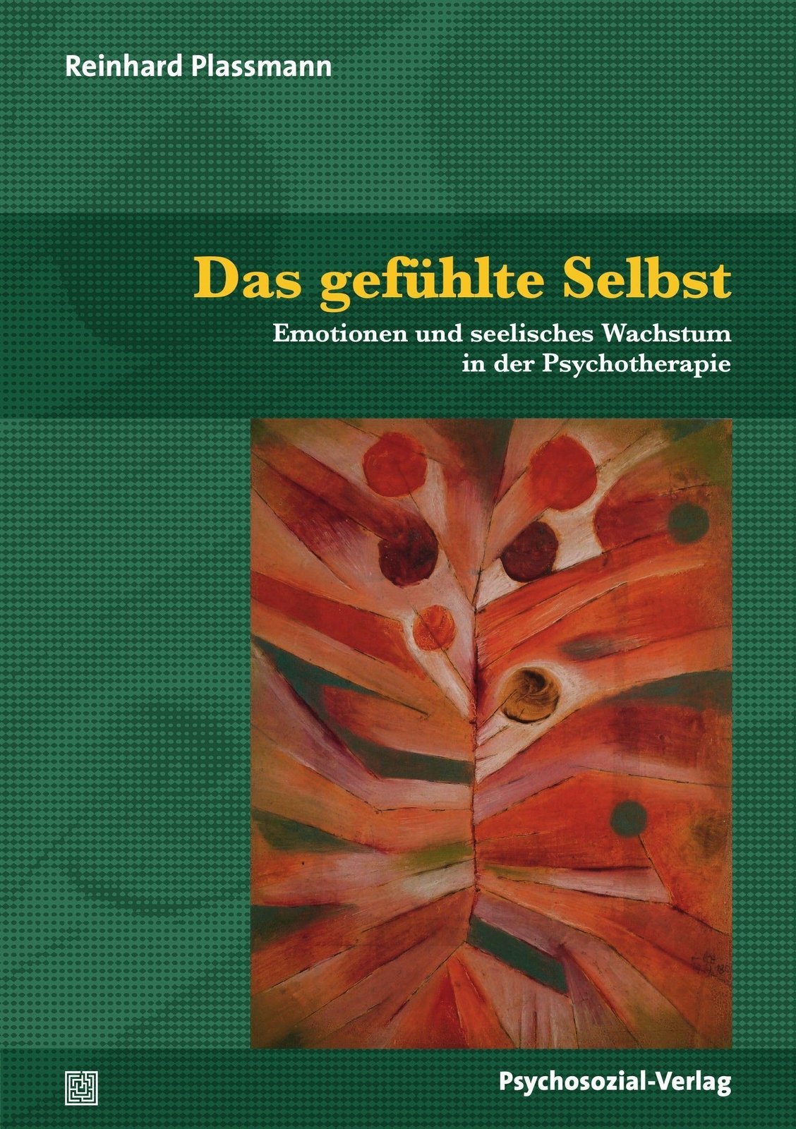 Thumbnail - Das Gefühlte Selbst, Reinhard Plassmann