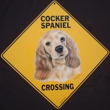 COCKER SPANIEL CROSSING SIGN 16 1/2 by 16 1/2 NEW dogs picture decor signs art