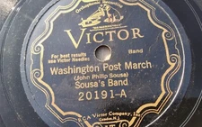 Sousa’s Band 78rpm Single 10-inch Victor #20191 Washington Post March