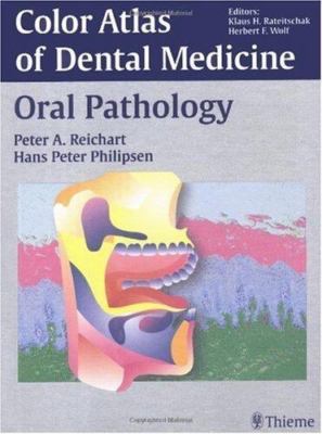 Color Atlas of Dental Medicine : Oral Pathology, Hardcover by Reichart ...