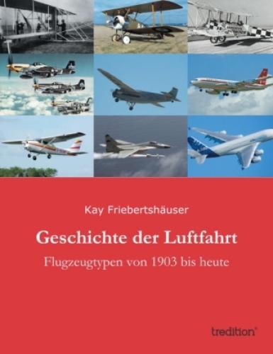 Geschichte Der Luftfahrt Flugzeugtypen Von 1903 Bis Heute 2203
