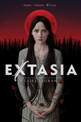 Extasia by Claire Legrand Hardcover Book