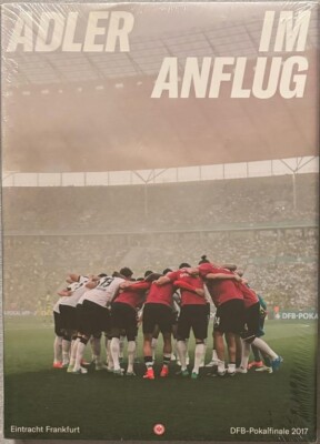 Buch - Adler im Anflug - Eintracht Frankfurt im DFB-Pokal 2017