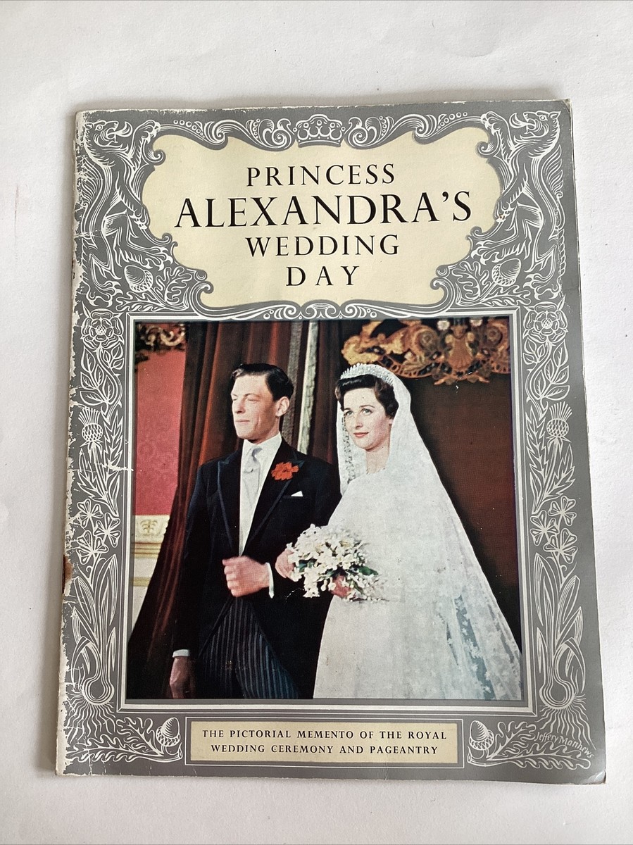 Princess Alexandra's Wedding Day, Pictorial Memento, Pitkin, 1963