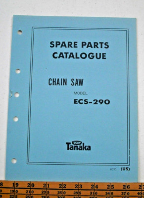 Vintage 1980s Tanaka ECS-290 Chain Saw Spare Parts Catalog (6C10)- 11 pgs