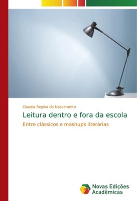 Claudia Regina Do Nascimento | Leitura dentro e fora da escola | Taschenbuch
