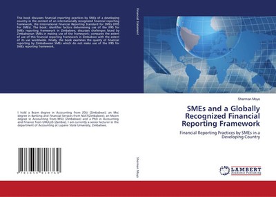 Sherman Moyo | SMEs and a Globally Recognized Financial Reporting Framework
