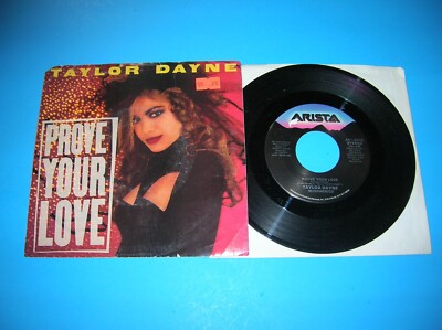 Pop 45 & Picture Sleeve - Taylor Dayne - Prove Your Love - 1988 | eBay