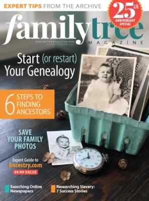 Family Tree Magazine Jan/Feb 2025 | START (OR RESTART) YOUR GENEALOGY