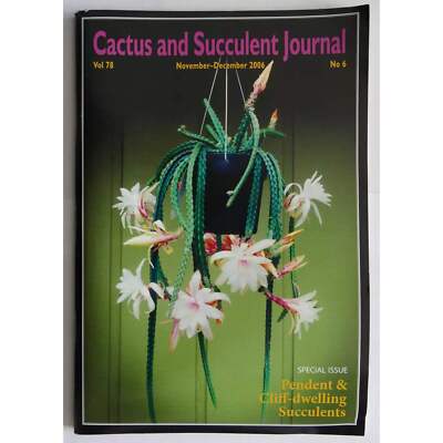 Cactus and Succulent Journal No.6 Vol 78 November-December 2006 -