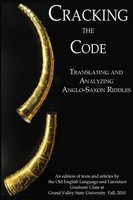 Cracking The Code Translating And Analyzing Anglo-Saxon Riddles Eng Taschenbuch