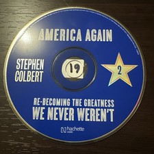 America Again Re-Becoming The Greatness - Stephen Colbert Audio CD 2012 Disc #2